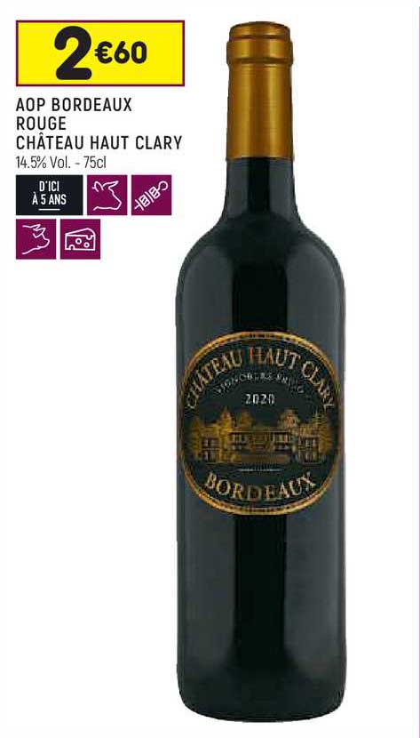 Leader Price Aop Bordeaux Rouge Château Haut Clary