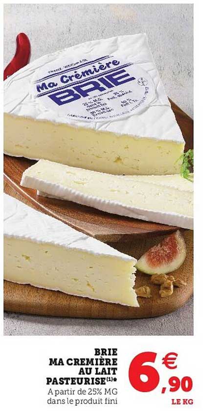 Promo Brie Ma Crémière Au Lait Pasteurisé Chez Super U Icataloguefr 