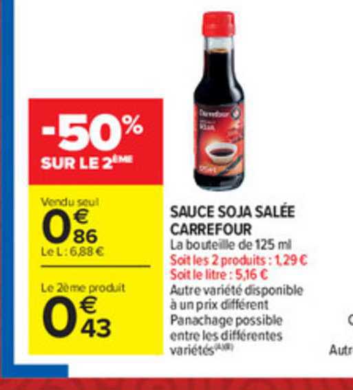 Offre Sauce Soja Salée Carrefour chez Carrefour Market