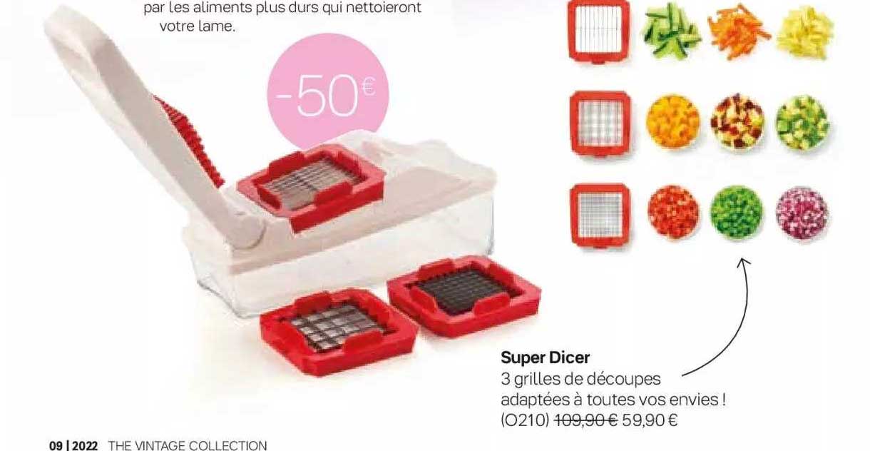 Offre Super Dicer chez Tupperware