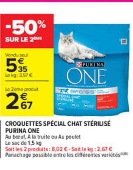 Offre Croquettes Special Chat Sterilise Purina One 50 Sur Le 2eme Chez Carrefour Market