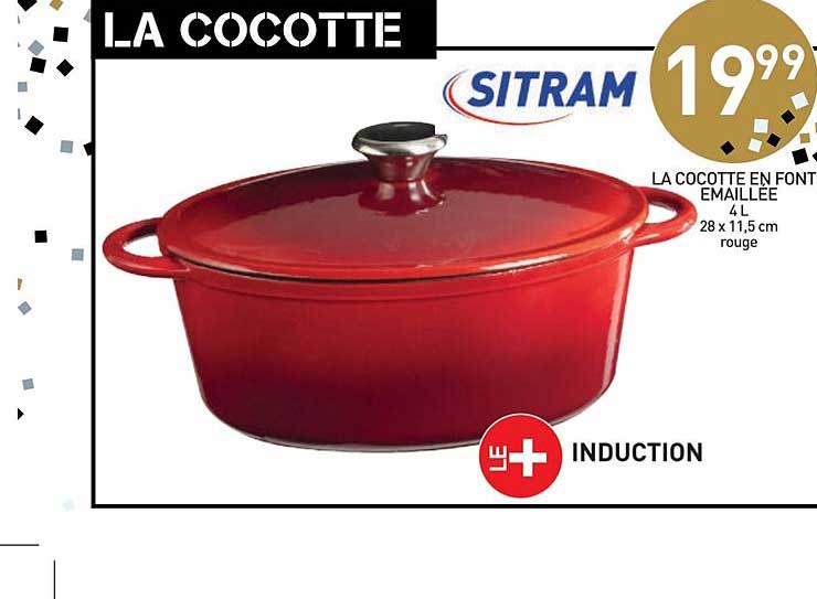 Cocotte fonte d'acier émaillée ronde 4l SITRAM : la cocotte à Prix Carrefour
