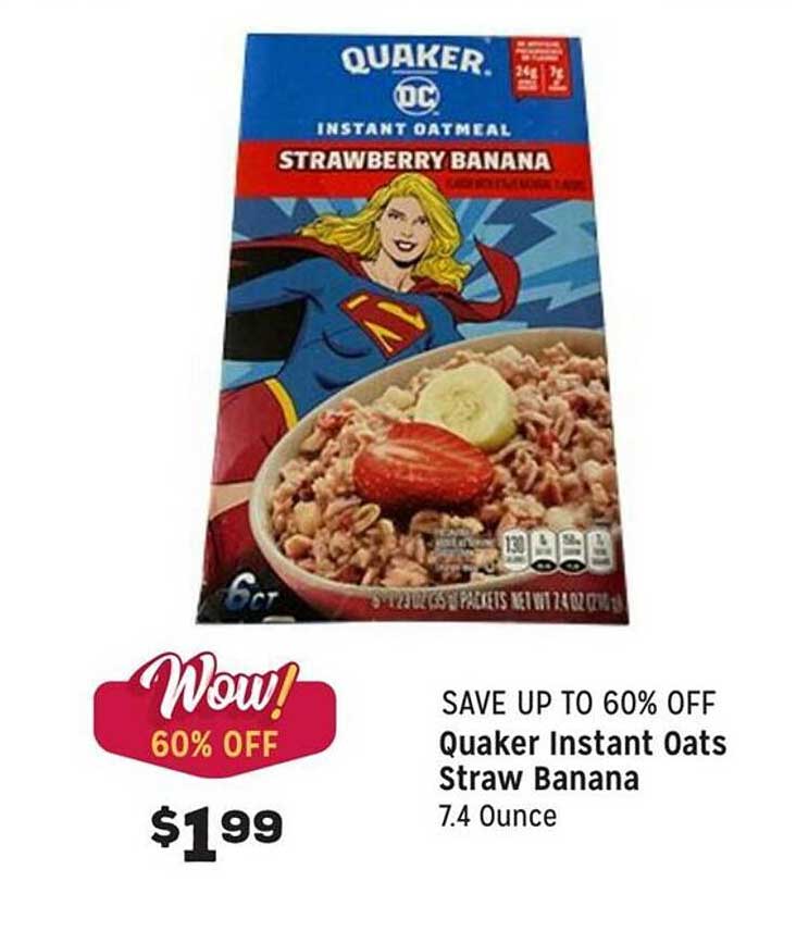 Grocery Outlet Quaker Instant Oats Straw Banana