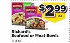 Food Town Store Richard's Seafood Or Meat Bowls