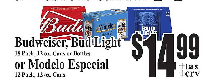 Baja Ranch Budweiser, Bud Light Or Modelo Especial