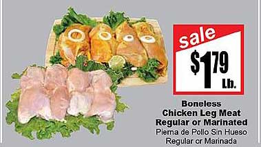 Rancho Markets Boneless Chicken Leg Meat Regular Or Marinated