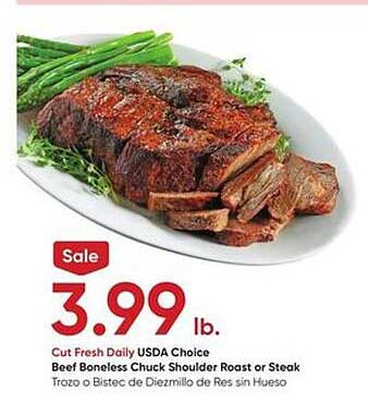 Stater Bros Usda Choice Beef Boneless Chuck Shoulder Roast Or Steak