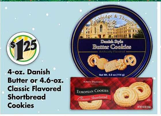 Dollar Tree 4-oz. Canish Butter Or 4.6-oz. Classic Flavored Shortbread Cookies