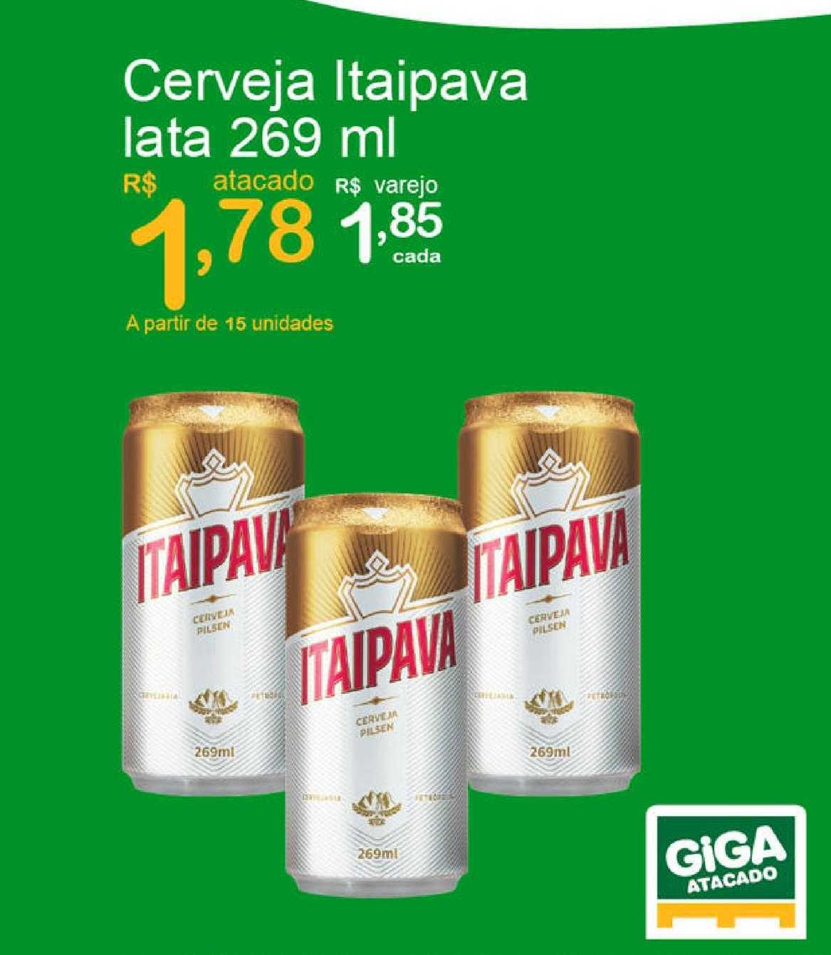 Cervejas em promoção. - Giga Atacado. Toda Rede