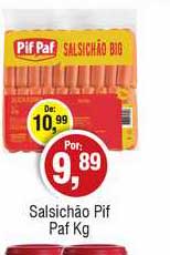 Royal Supermercados Salsichão Pif Paf
