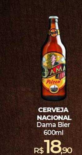 Peg Pese Cerveja Nacional Dama Bier