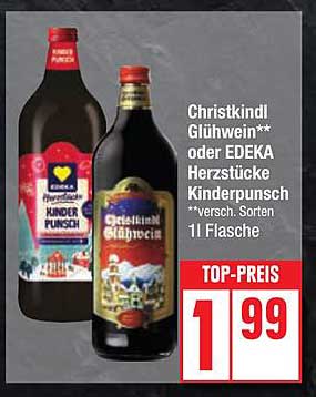 Christkindl Glühwein oder EDEKA Herzstücke Kinderpunsch