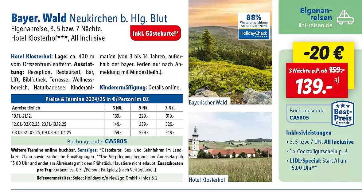 Bayer. Wald Neukirchen b. Hlg. Blut Eigenanreise, 3, 5 bzw. 7 Nächte, Hotel Klosterhof****, All Inclusive