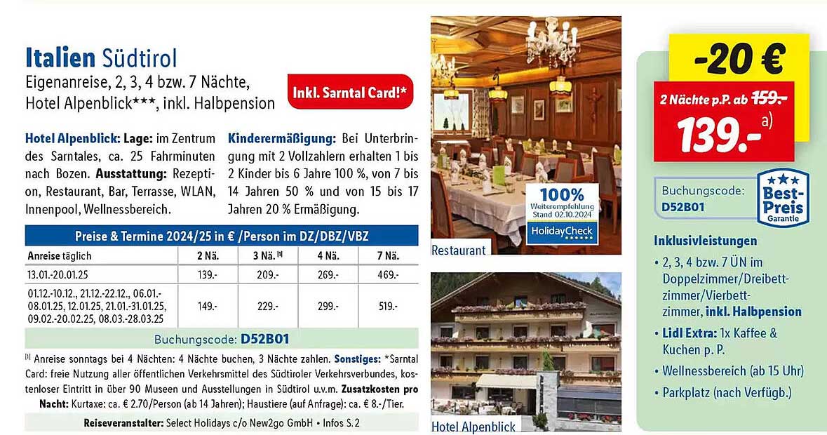 Italien Südtirol Eigenreise, 2, 3, 4 bzw. 7 Nächte, Hotel Alpenblick***, inkl. Halbpension