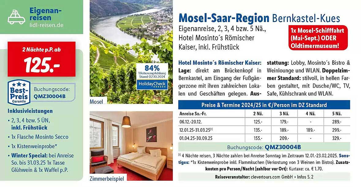 Mosel-Saar-Region Bernkastel-Kues Eigenanreise, 2, 3, 4 bzw. 5 Nä., Hotel Mosinto’s Römischer Kaiser, inkl. Frühstück