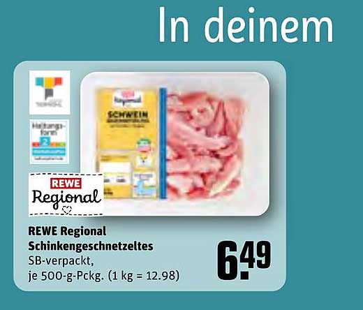 REWE Regional Schinkengeschnetzeltes