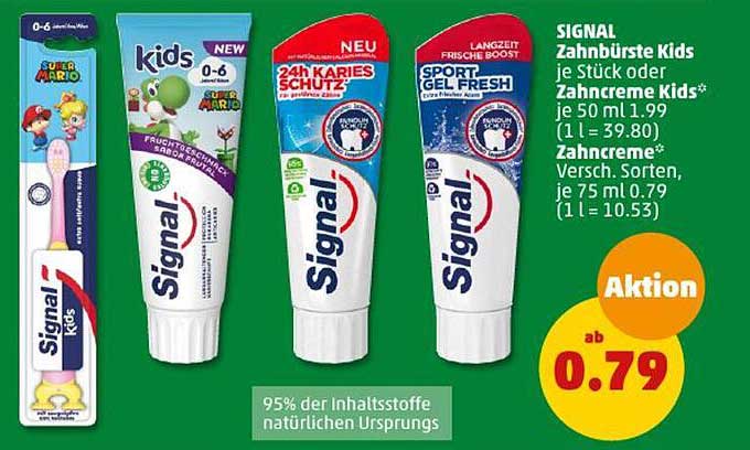 SIGNAL Zahnbürste Kids je Stück oder Zahncreme Kids*