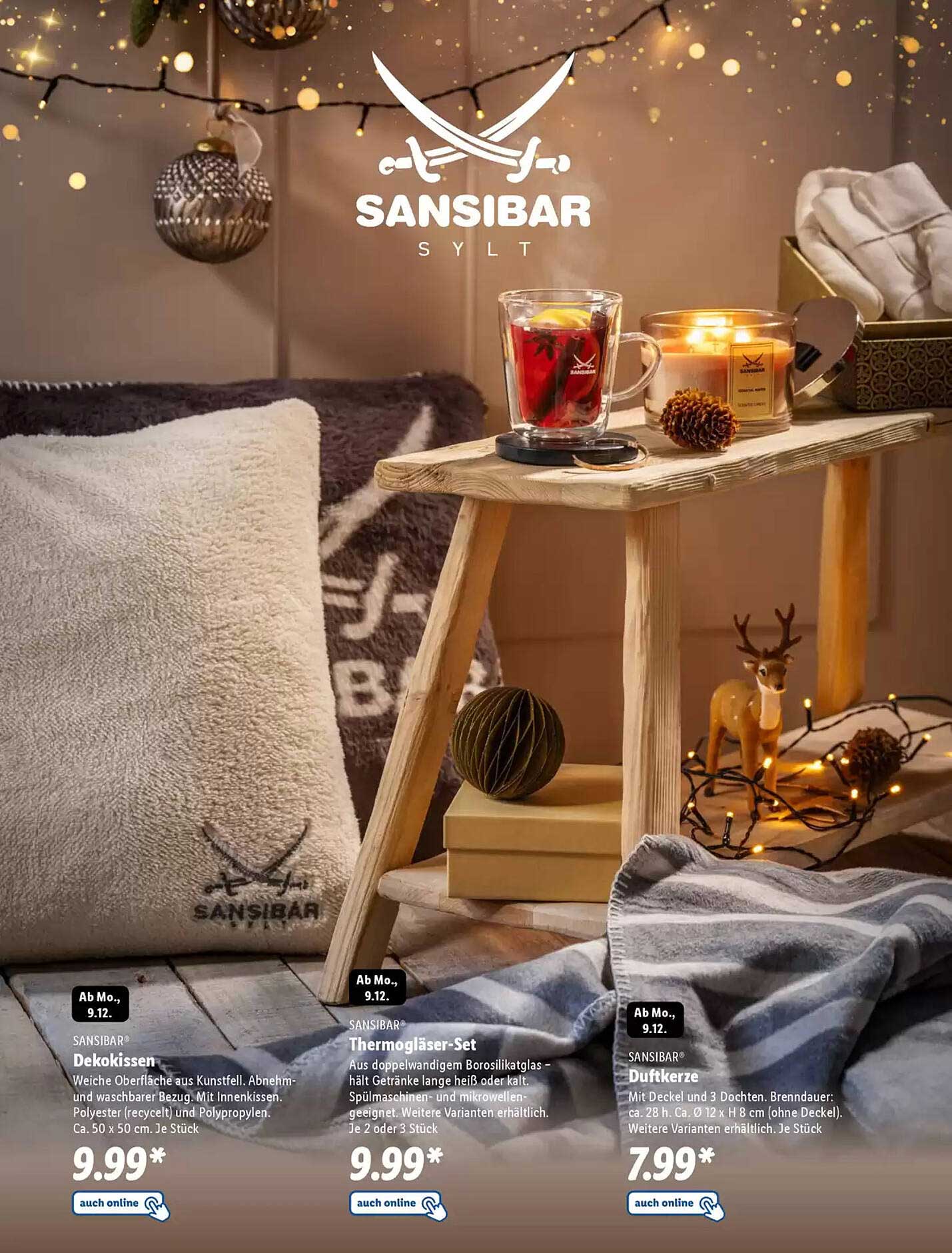 SANSIBAR® Dekokissen  
SANSIBAR® Thermogläser-Set  
SANSIBAR® Duftkerze  