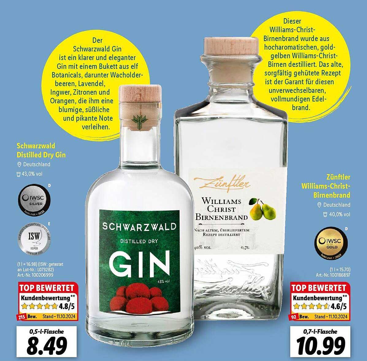 Schwarzwald Distilled Dry Gin  
Zünftler Williams-Christ-Birnenbrand