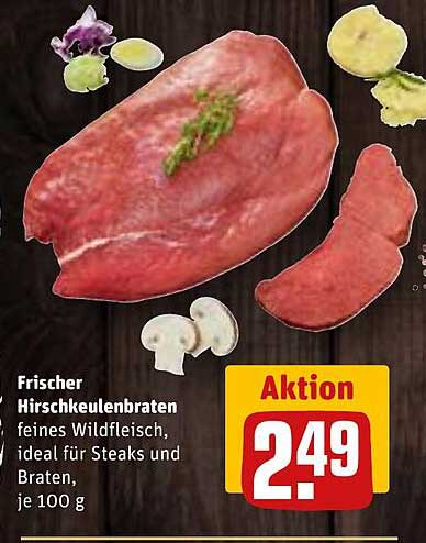 Frischer Hirschkeulenbraten