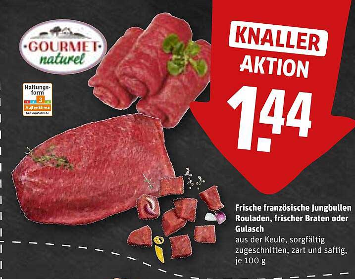 GOURMET naturell Frische französische Jungbullen Rouladen, frischer Braten oder Gulasch