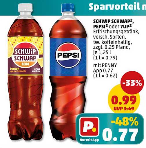 SCHWIP SCHWAP², PEPSI² oder 7UP²