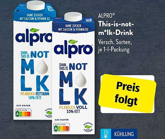 Alpro® This-is-not-m*lk-Drink