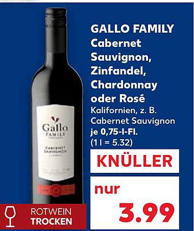 Gallo Family Cabernet Sauvignon, Zinfandel, Chardonnay oder Rosé