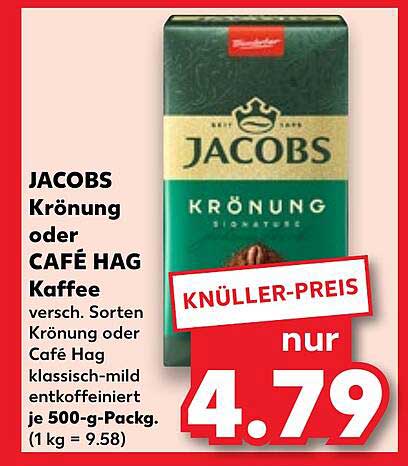 JACOBS Krönung oder CAFÉ HAG Kaffee