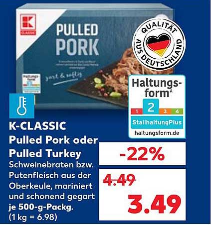 K-CLASSIC Pulled Pork oder Pulled Turkey