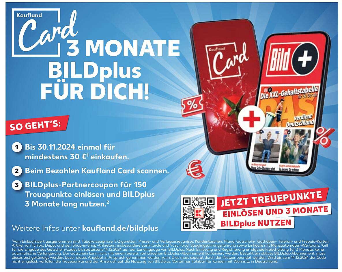 Kaufland Card 3 MONATE BILDplus FÜR DICH!