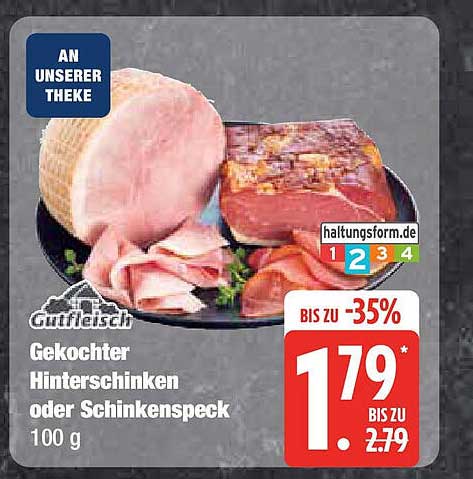 Gekochter Hinterschinken oder Schinkenspeck