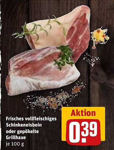 Frisches vollfleischiges SchinkenEisbein oder gepökelte Grillhaxe