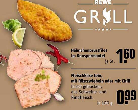 Hähnchenbrustfilet im Knuspermantel  
Fleischkäse fein, mit Röstzwiebeln oder mit Chili