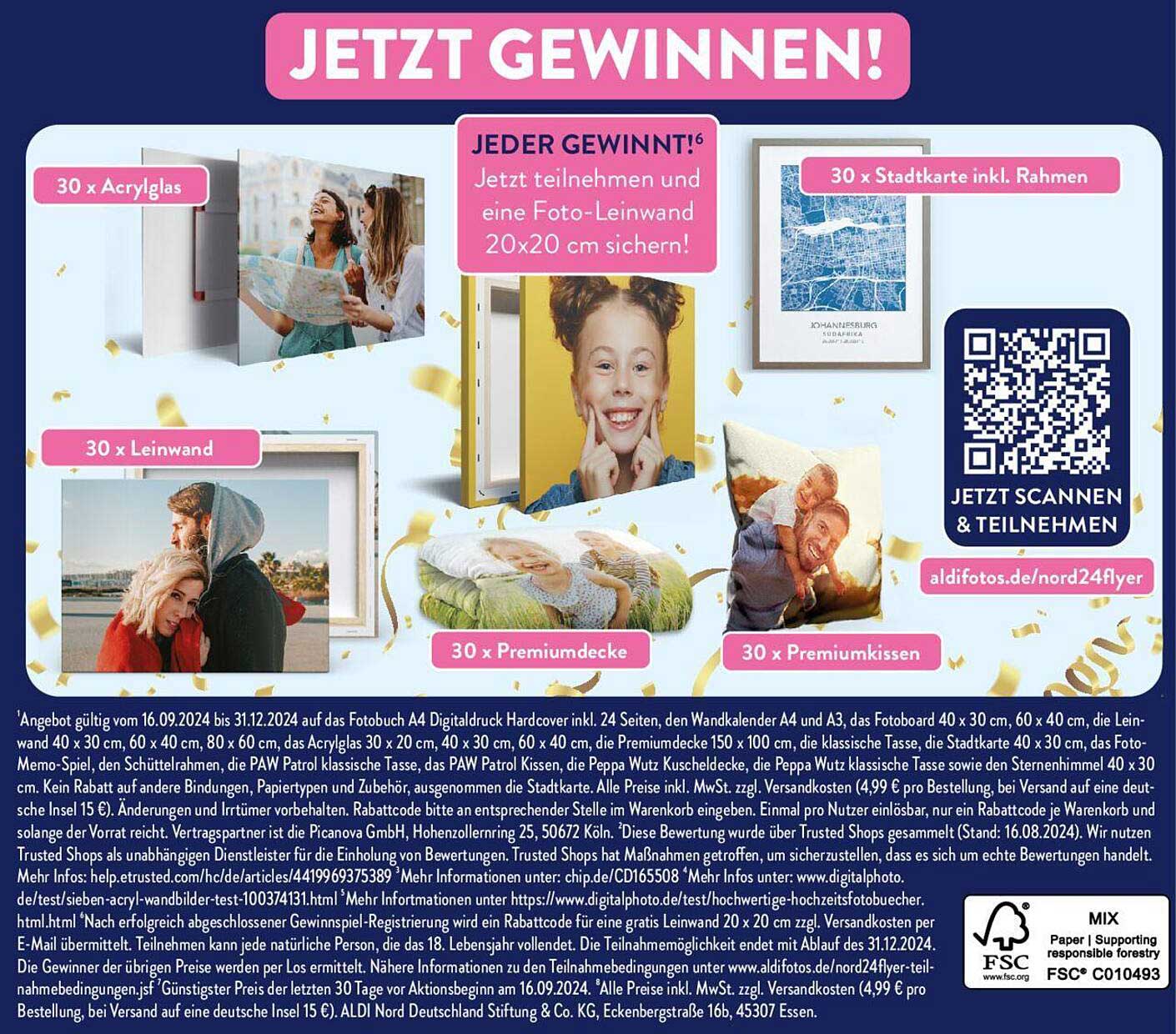 JETZT GEWINNEN!  
30 x Acrylglas  
30 x Leinwand  
30 x Premiumdecke  
30 x Premiumkissen  
30 x Stadtkarte inkl. Rahmen  