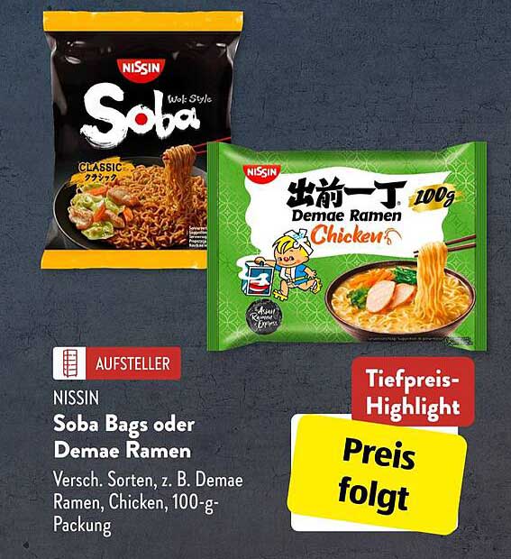 NISSIN Soba Bags oder Demae Ramen