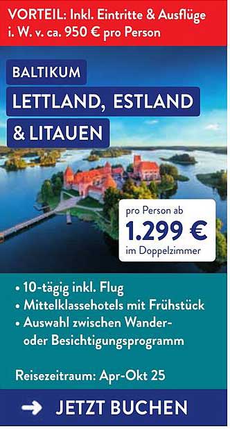 BALTIKUM LETTLAND, ESTLAND & LITAUEN