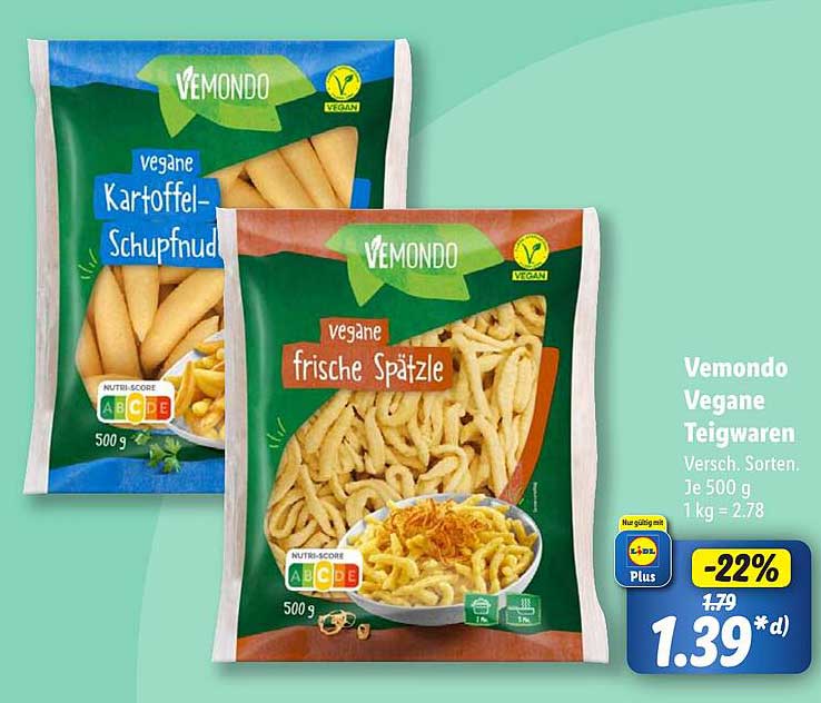 Vemondo vegane Kartoffel-Schupfnudeln  
Vemondo vegane frische Spätzle  