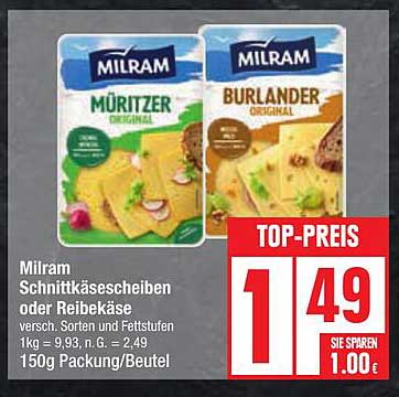 Milram Schnittkäsescheiben oder Reibekäse