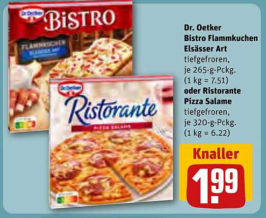 Dr. Oetker Bistro Flammkuchen Elsässer Art oder Ristorante Pizza Salame