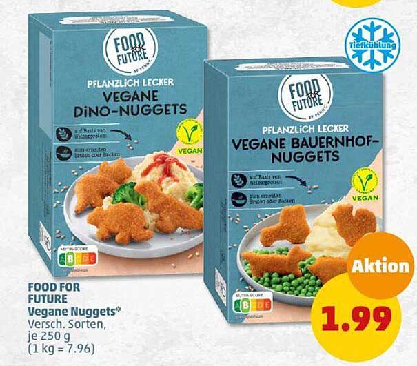 Vegane Dino-Nuggets  
Vegane Bauernhof-Nuggets