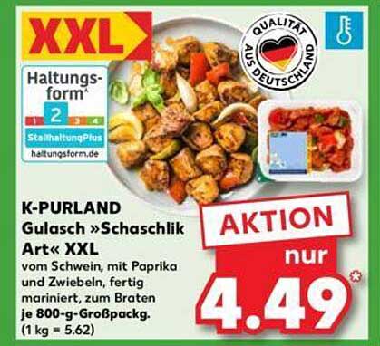 K-PURLAND Gulasch »Schaschlik Art« XXL