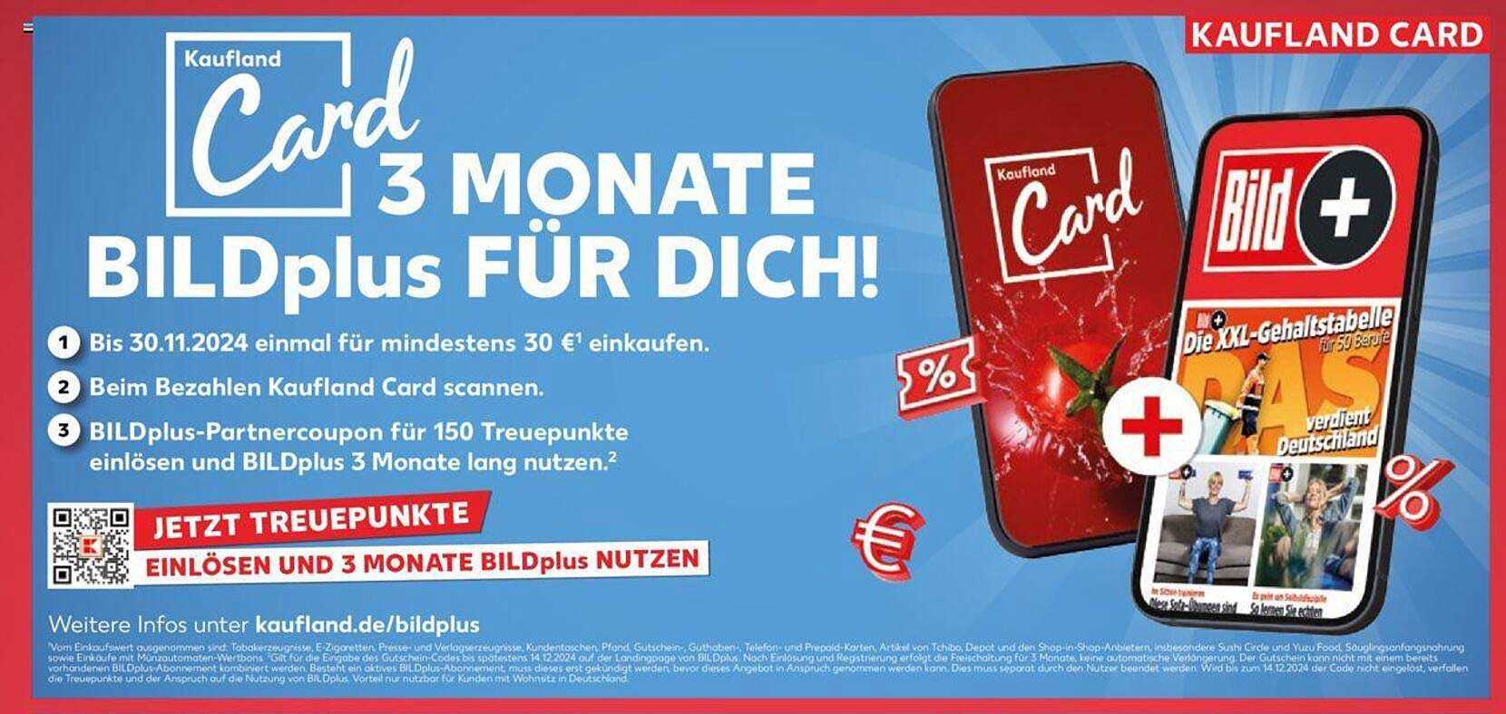 Kaufland Card 3 MONATE BILDplus FÜR DICH!