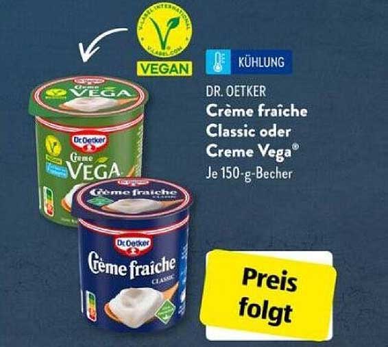 Dr. Oetker Crème fraîche Classic oder Crème Vega®