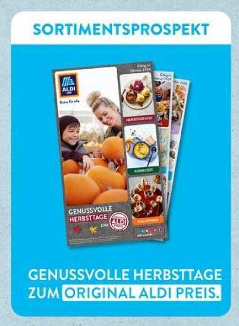 GENUSSVOLLE HERBSTTAGE ZUM ORIGINAL ALDI PREIS